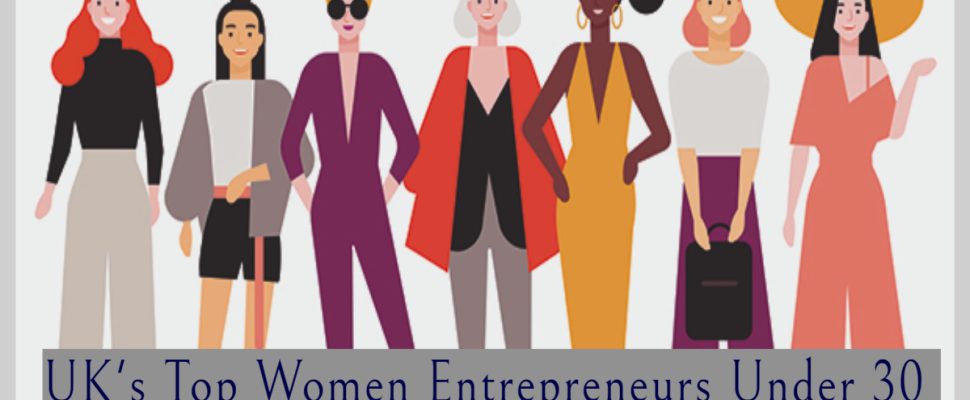 UK's-Top-Women-Entrepreneurs-Under-30